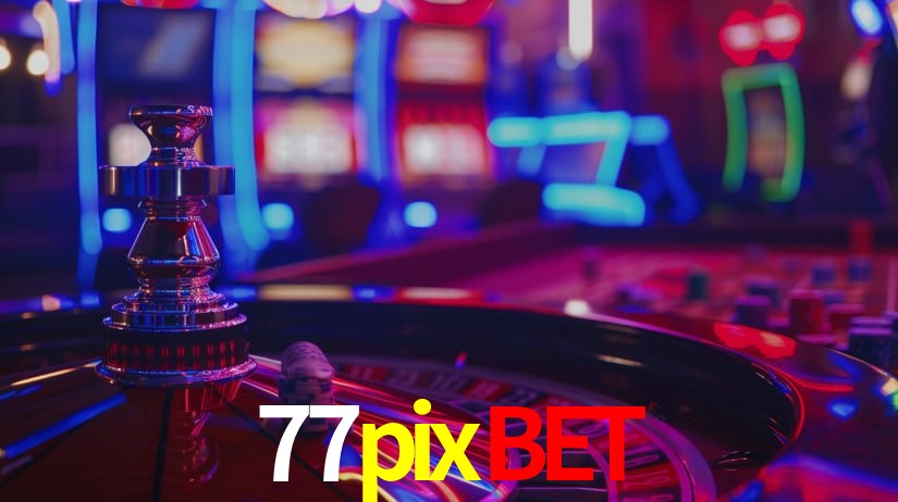77pixbet,77pix.com