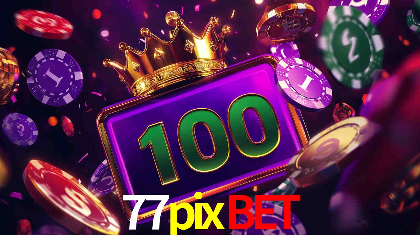 Welcome Bonus 77pixbet